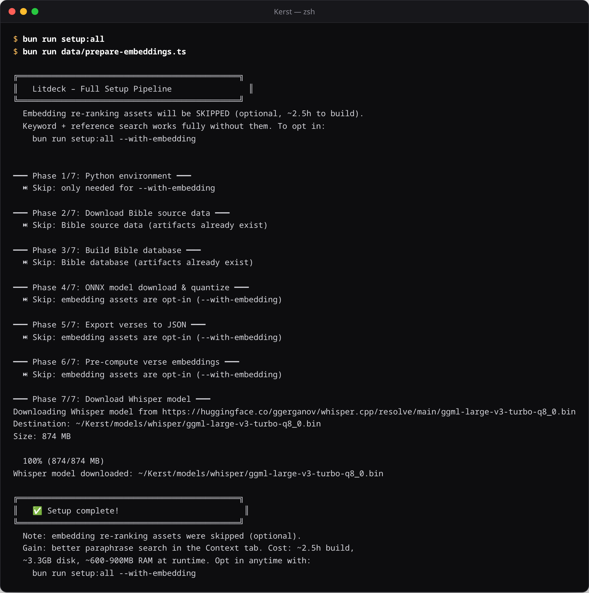 Terminal showing setup:all running through its seven phases and finishing with Setup complete